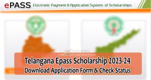 Telangana Epass Scholarship 2023-24